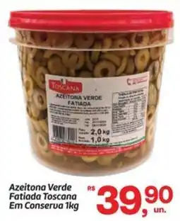 Fort Atacadista Azeitona Verde Fatiada Toscana Em Conserva oferta
