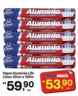 Fort Atacadista Papel Alumínio Life Clean 30cm x 100m oferta