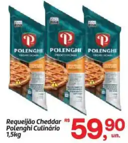 Fort Atacadista Requeijão Cheddar Polenghi Culinário oferta