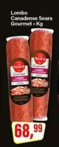 Rede Supermarket Lombo Canadense Seara Gourmet oferta