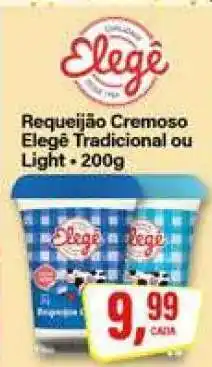 Rede Supermarket Requeijão Cremoso Elegê Tradicional ou Light oferta