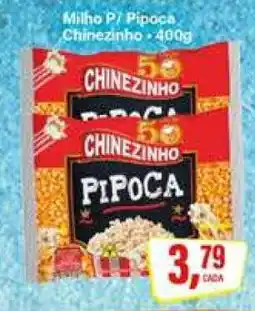 Rede Supermarket Milho P/ Pipoca Chinezinho oferta