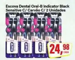 Rede Supermarket Escova Dental Oral-B Indicator Black Sensitive C/ Carvão C/ 2 Unidades oferta