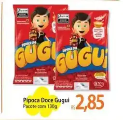 Atacadão Pipoca Doce Gugui Pacote oferta