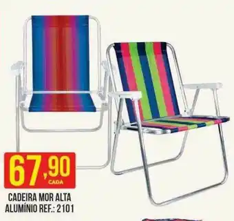 Casagrande Supermercados Cadeira Mor Alta Alumínio Ref.:2101 oferta