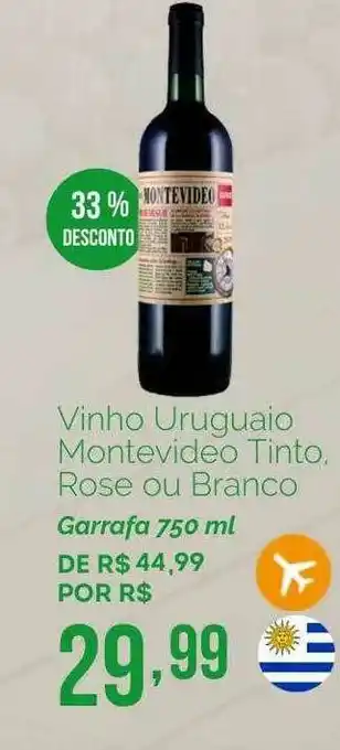 Oba Hortifruti Vinho Uruguaio Montevideo Tinto Rose Ou Branco 33% Desconto oferta