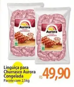 Atacadão Linguiça para Churrasco Aurora Congelada Pacote oferta