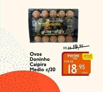 Perini Ovos Doninho Caipira Medio C 20 oferta