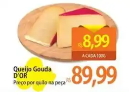 Atacadão Queijo Gouda D'OR oferta