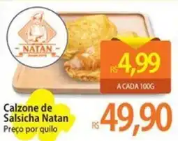 Atacadão Calzone de Salsicha Natan oferta