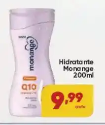 Lopes Supermercados Hidratante Monange oferta