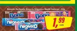 Rede Supermarket Biscoito Recheado Bono ou Negresco Nestlé Sabores oferta