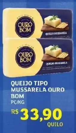 Assaí Atacadista Queijo tipo mussarela ouro bom oferta
