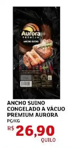 Assaí Atacadista Ancho suino congelado a vácuo premium aurora oferta