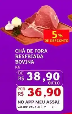 Assaí Atacadista Cha de fora resfriada bovina oferta