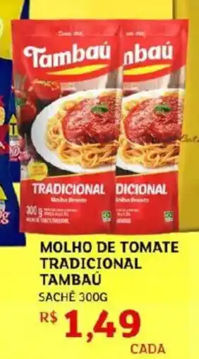 Assaí Atacadista Molho de tomate tradicional tambau oferta