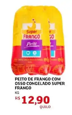 Assaí Atacadista Peito de frango com osso congelado super frango oferta