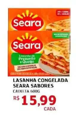 Assaí Atacadista Lasanha congelada seara sabores oferta