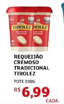 Assaí Atacadista Requeijão cremoso tradicional tirolez oferta