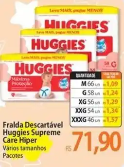 Atacadão Fralda Descartável Huggies Supreme Care Hiper Vários tamanhos Pacotes oferta