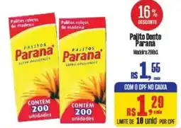 Supermercados Mateus Palito Dente Parana Madeira oferta