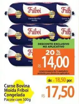 Atacadão Carne Bovina Moída Friboi Congelada Pacote oferta