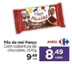 Carrefour Pão de mel Panco Com cobertura de chocolate, oferta