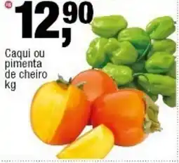 Frangolândia Caqui ou pimenta de cheiro oferta