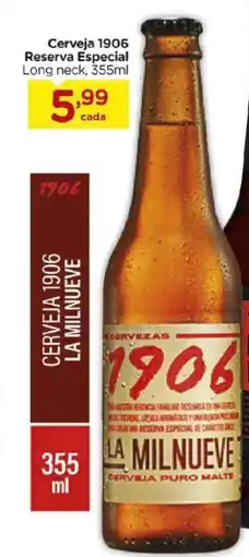 Carrefour Cerveja 1906 Reserva Especial Long neck, oferta