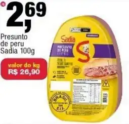 Frangolândia Presunto de peru Sadia oferta