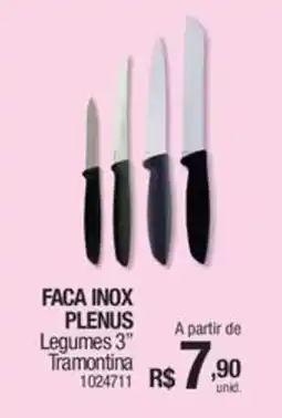 Milium Faca inox plenus legumes 3" tramontina oferta