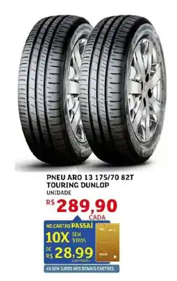 Assaí Atacadista Pneu Aro 13 175/70 82T Touring Dunlop oferta