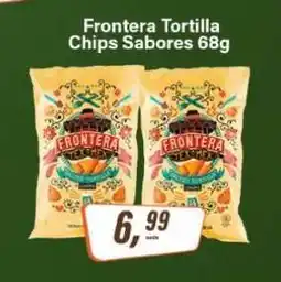 Rede Supermarket Frontera Tortilla Chips Sabores 68g oferta