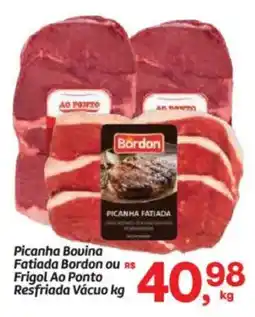 Fort Atacadista Picanha Bouina Fatiada Bordon ou Frigol Ao Ponto Resfriada Vácuo oferta