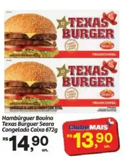 Fort Atacadista Hambúrguer Bouino Texas Burguer Seara Congelado Caixa oferta