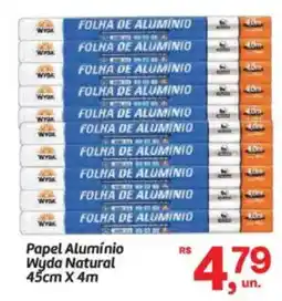 Fort Atacadista Papel Alumínio Wyda Natural 45cm X 4m oferta