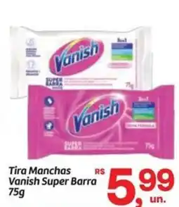 Fort Atacadista Tira Manchas Vanish Super Barra oferta
