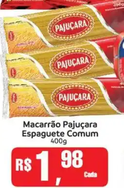 Supermercados Mateus Macarrão Pajuçara Espaguete Comum oferta