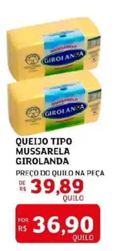Assaí Atacadista Queijo tipo mussarela girolanda oferta