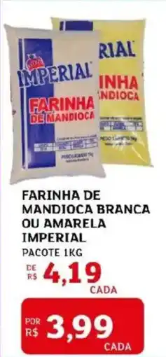 Assaí Atacadista Farinha de mandioca branca ou amarela imperial pacote oferta