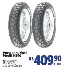 Supermercados Mateus Pneu para Moto Pirelli MT60 oferta