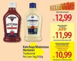 Atacadão Ketchup/Maionese Hemmer oferta