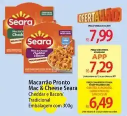 Atacadão Macarrão Pronto Mac & Cheese Seara oferta