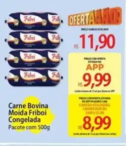 Atacadão Carne Bovina Moída Friboi Congelada Pacote oferta