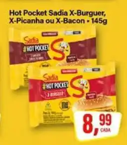 Rede Supermarket Hot Pocket Sadia X-Burguer, X-Picanha ou X-Bacon oferta