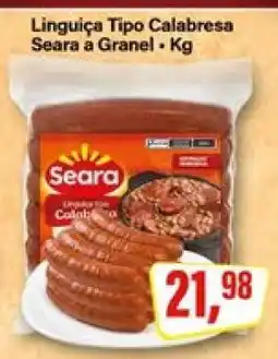 Rede Supermarket Linguiça Tipo Calabresa Seara a Granel oferta
