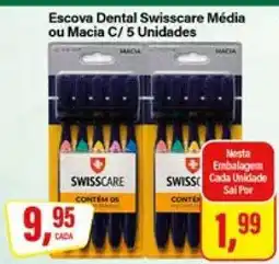 Rede Supermarket Escova Dental Swisscare Média ou Macia C/ 5 Unidades oferta