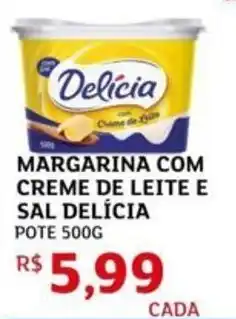 Assaí Atacadista Margarina com creme de leite e sal delícia pote oferta