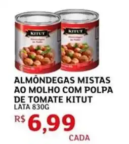 Assaí Atacadista Almondegas mistas ao molho com polpa de tomate kitut lata oferta