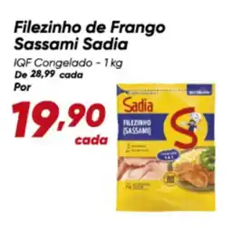 Dia Filezinho de Frango Sassami Sadia oferta